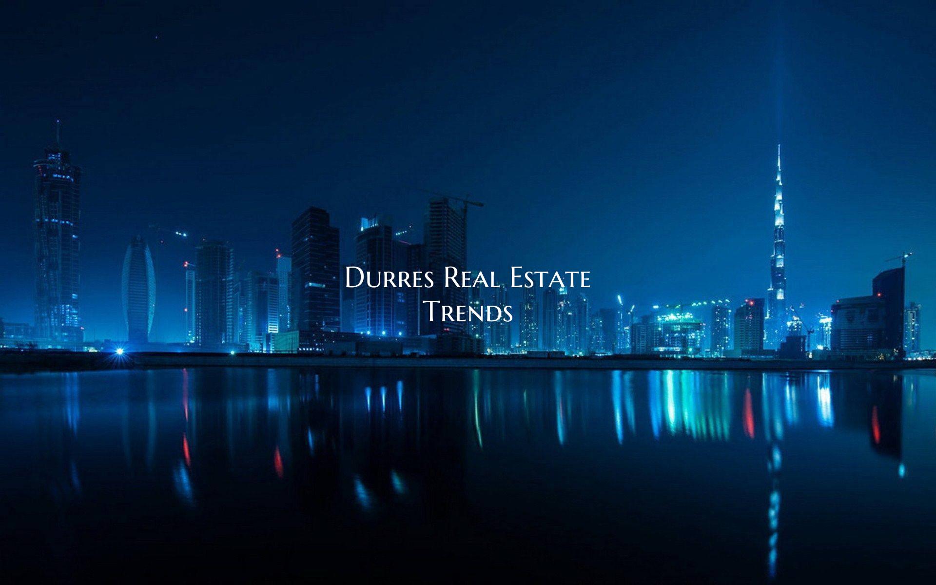 Durres Real Estate Trends
